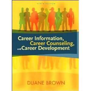  Career Information, Career Counseling, and Career 