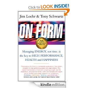 On Form Managing Energy, Not Time, is the Key to High Performance 