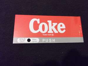 Coke Coca Cola Machine Button Tag Label Vintage Long  