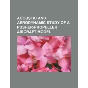    propeller aircraft model (9781234346089) U.S. Government Books