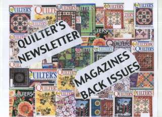 QUILTERS NEWSLETTER MAGAZINE BACK ISSUES 150 SERIES  