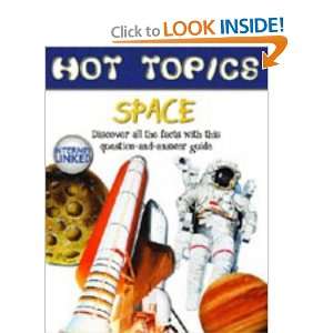  Space (Hot Topics S.) (9781903954775) Kay Barnham Books