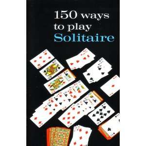  150 Ways to Play Solitaire Books