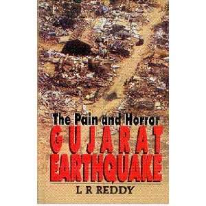  The Pain and Horror Gujarat Earthquake (9788176482523) L 