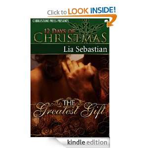 The Greatest Gift Lia Sebastian  Kindle Store
