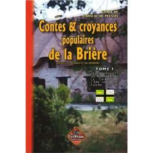  contes et croyances populaires de la Brière t.1 
