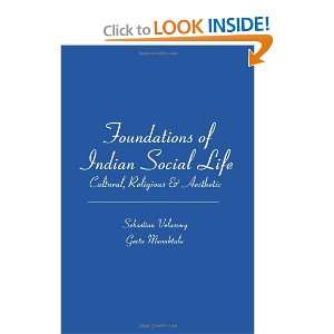  Foundations of Indian Social Life Cultural, Religious 