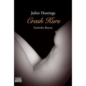  Crash Kurs (9783404771769) Juliet Hastings Books
