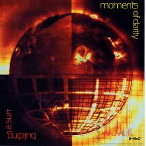  Building A Sun Moments Of Clarity Music