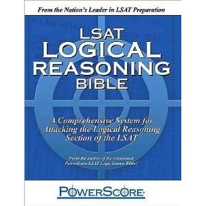  LSAT Logical Reasoning Bible (text only) by D. M. Killoran 