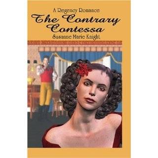 The Contrary Contessa by Susanne Marie Knight (Aug 19, 2004)