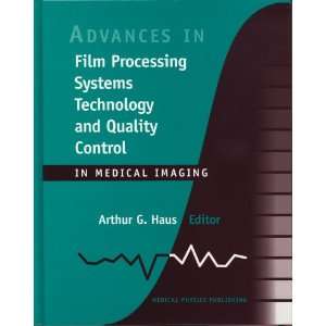  Advances in Film Processing Systems Technology and Quality 