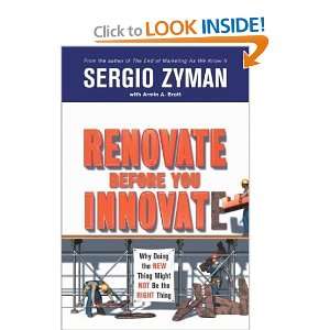  Renovate Before You Innovate Why Doing the New Thing Might Not 