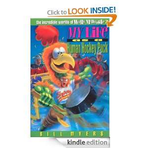 My Life as a Human Hockey Puck Bill Myers  Kindle Store