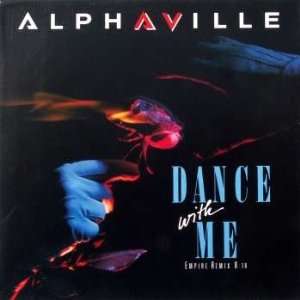  Dance With Me Alphaville Music