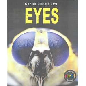  Why Do Animals Have? Eyes (9780431153100) Liz Miles 