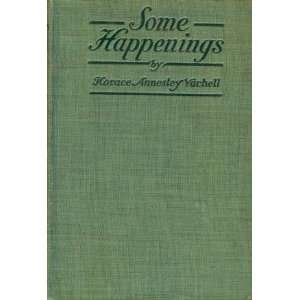  Some Happenings Horace Annesley Vachell Books