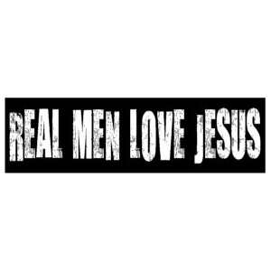   MEN LOVE JESUS CHRISTIAN QUALITY BUMPER STICKER 