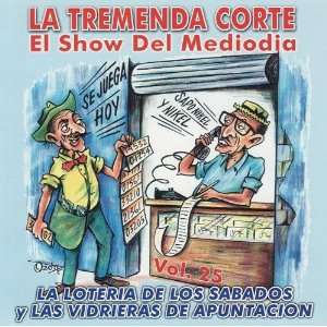  Tremenda Corte El Show del Mediodia, Vol. 25 Various 