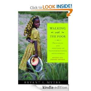 Walking With The Poor Principles and Practices of Transformational 
