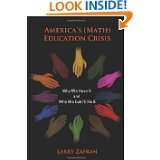 Americas (Math) Education Crisis Why We Have It and Why We Can(t 