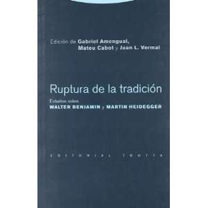  RUPTURA DE LA TRADICION (9788481649758) Gabriel (Ed 