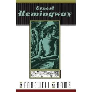  A Farewell to Arms (9780812452945) Ernest Hemingway 