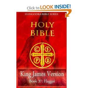   Version, Book 37 Haggai (9781475163872) Zhingoora Bible Series Books