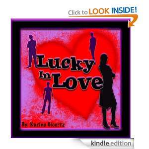 Lucky In Love Karina Gioertz, Jacquelyn Gioertz  Kindle 