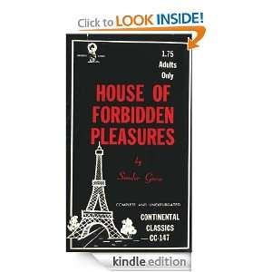 House of Forbidden Pleasures Sander Greco  Kindle Store