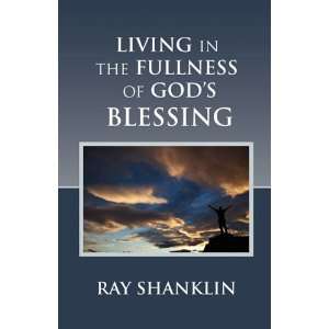  Living in the Fullness of Gods Blessing (9780881444094 