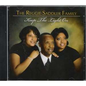  Keep the Light On Reggie Family Saddler Music