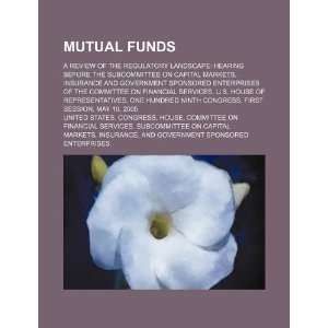  Mutual funds a review of the regulatory landscape 
