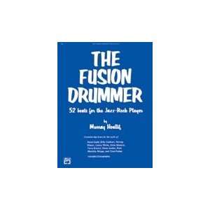  Alfred Publishing 00 149 The Fusion Drummer Musical Instruments