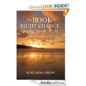 The Book of Right Change, Jeong Yeok ?? Sung Jang Chung  