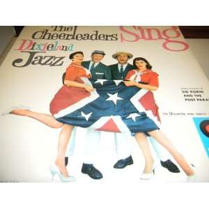    The Cheerleaders Sing Dixieland Jazz Cheerleaders Sings Music