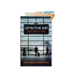 Up in the Air Walter Kirn 9781848543270  Books