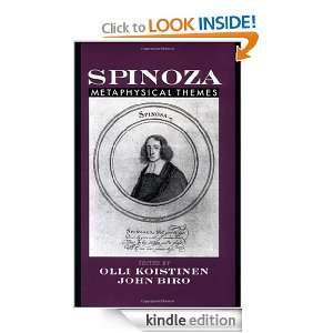 Spinoza Metaphysical Themes Olli I. Koistinen, John Biro  