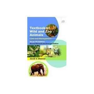  Textbook of Wild and Zoo Animals Care and Managment 