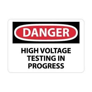 D554PB   Danger, High Voltage Testing In Progress, 10 X 14, Pressure 