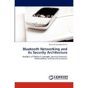  Architecture Analytics of Network Concepts, Security Protocols 