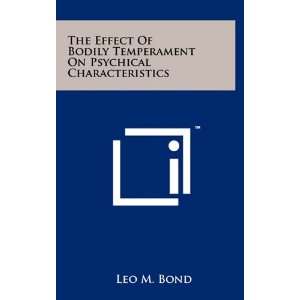   On Psychical Characteristics (9781258047085) Leo M. Bond Books