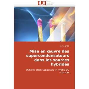  Mise en ?uvre des supercondensateurs dans les sources hybrides 