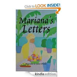Marianas Letters Mariana de Saint Phalle  Kindle Store