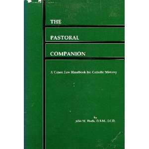   Handbook for Catholic ministry (9780819909015) John M. Huels Books