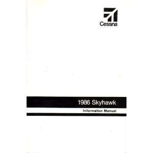   Skyhawk Model 172P Information Manual. Cessna Aircraft Company Books