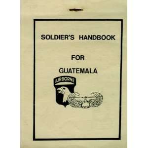   Guatemala, 101st Airborne Division (Air Assault), 1987 United States