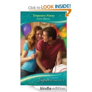 Temporary Nanny (Super Romance) Carrie Weaver  Kindle 