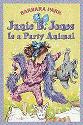 Junie B. Jones Is a Party Animal  