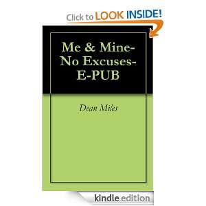 Me & Mine  No Excuses E PUB Dean Miles  Kindle Store